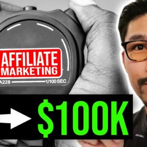 0 to $100k with affiliate marketing (how long it REALLY takes)