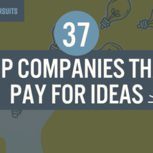 37 top companies that pay for ideas and inventions sell ideas for money