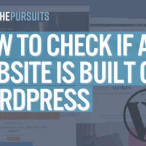 how to check if a website is built on wordpress 7 simple methods