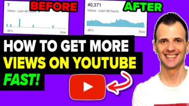 How To Get More Views On YouTube - FAST in 2021!