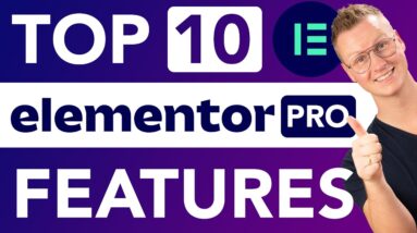 Top 10 Elementor Pro Features