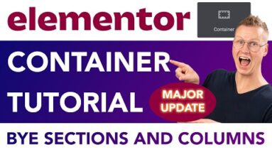 Elementor Container Tutorial | No More Sections And Columns 😎