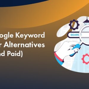 7 powerful google keyword planner alternatives free paid