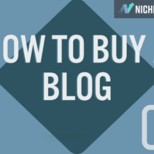 how to buy a blog in 9 easy steps everything you need to know