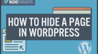 how to hide a page in wordpress 5 effective methods with walkthroughs