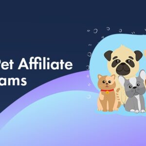 top 10 pet affiliate programs that pay hefty commissions in 2022