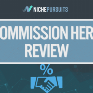 commission hero review can it really help you make money