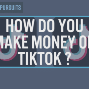 how do you make money on tiktok 4 smart ideas to explore