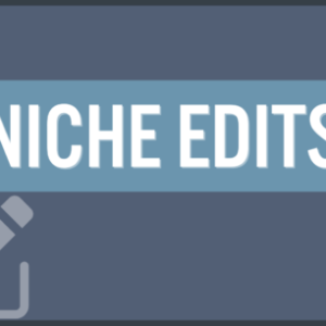 niche edits a 3 step process to help boost your seo success