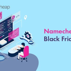 namecheap black friday deals 2022 up to 97 discount live deals