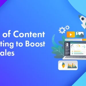 10 types of content marketing to quadruple your sales and conversions in 2023