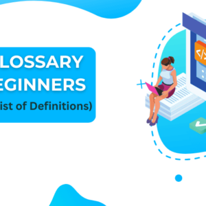 100 seo glossary terms for beginners to know in 2023 the ultimate list