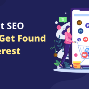 pinterest seo 2023 the ultimate guide to getting discovered on pinterest
