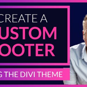 Create A Footer Using The Divi Theme